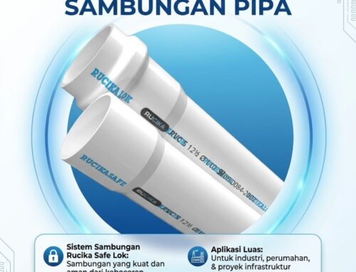 Kelebihan Pipa Rucika Safe Lok